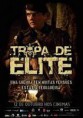 Assistir – Tropa de Elite